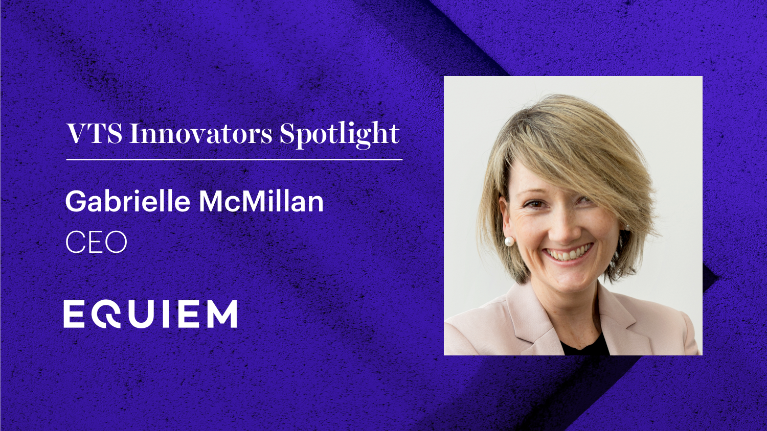 Equiem CEO Gabrielle McMillan on How to Use Technology to Transform an Asset and Activate a Community