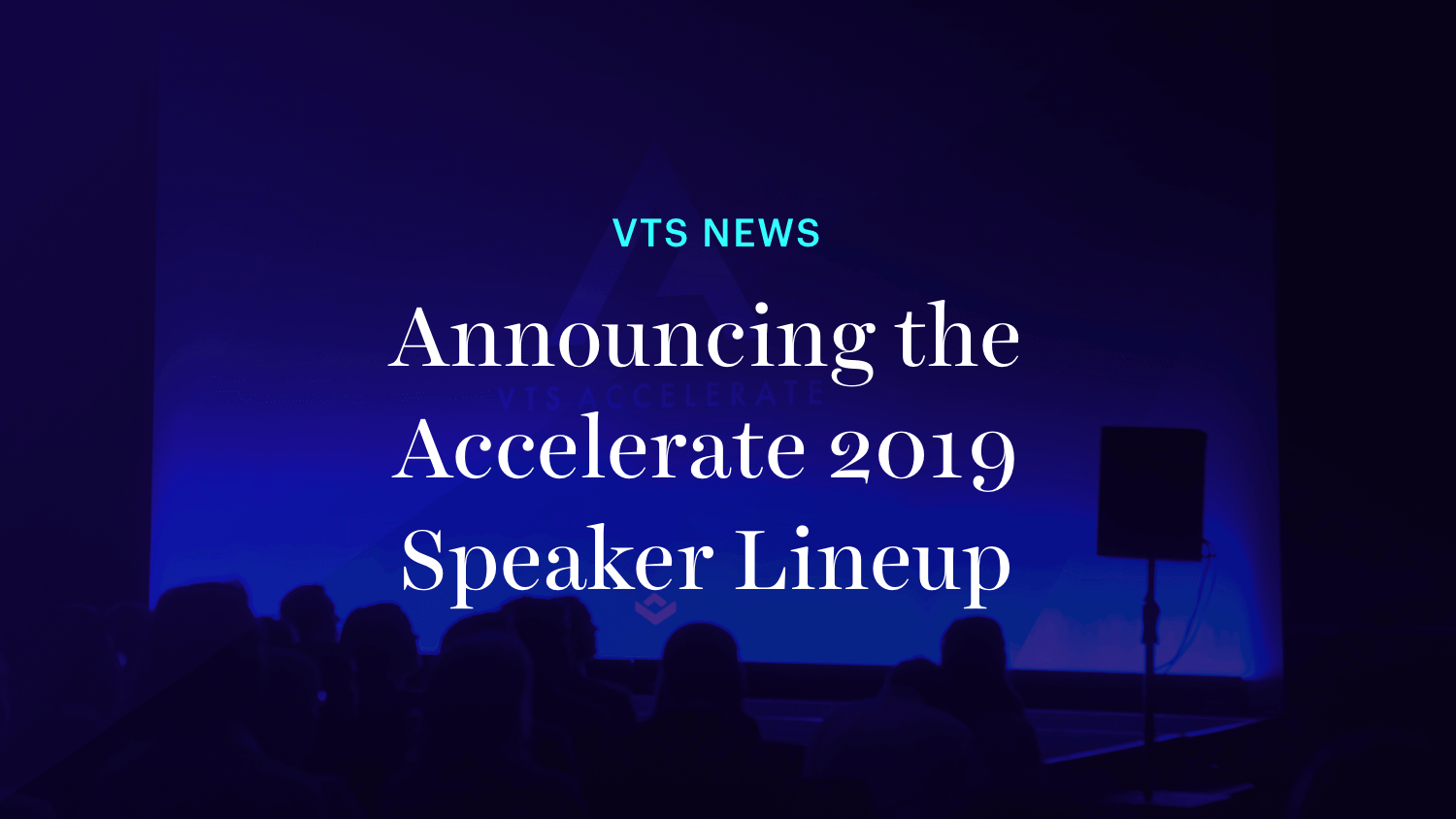 Announcing Our VTS Accelerate Speaker Lineup of World-Class Commercial Real Estate Leaders