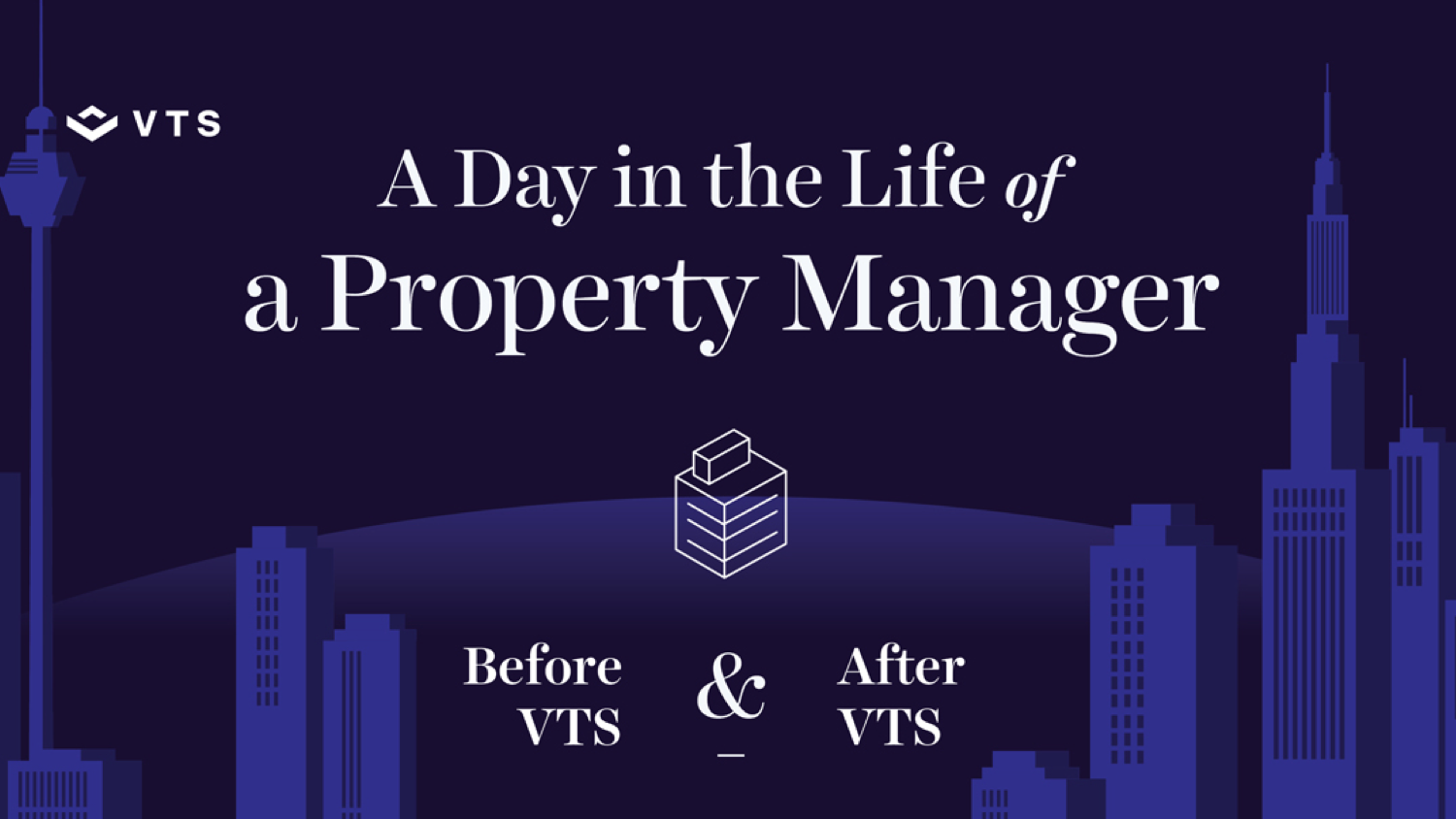 A Day in the Life of a Property Manager Before and After VTS Infographic