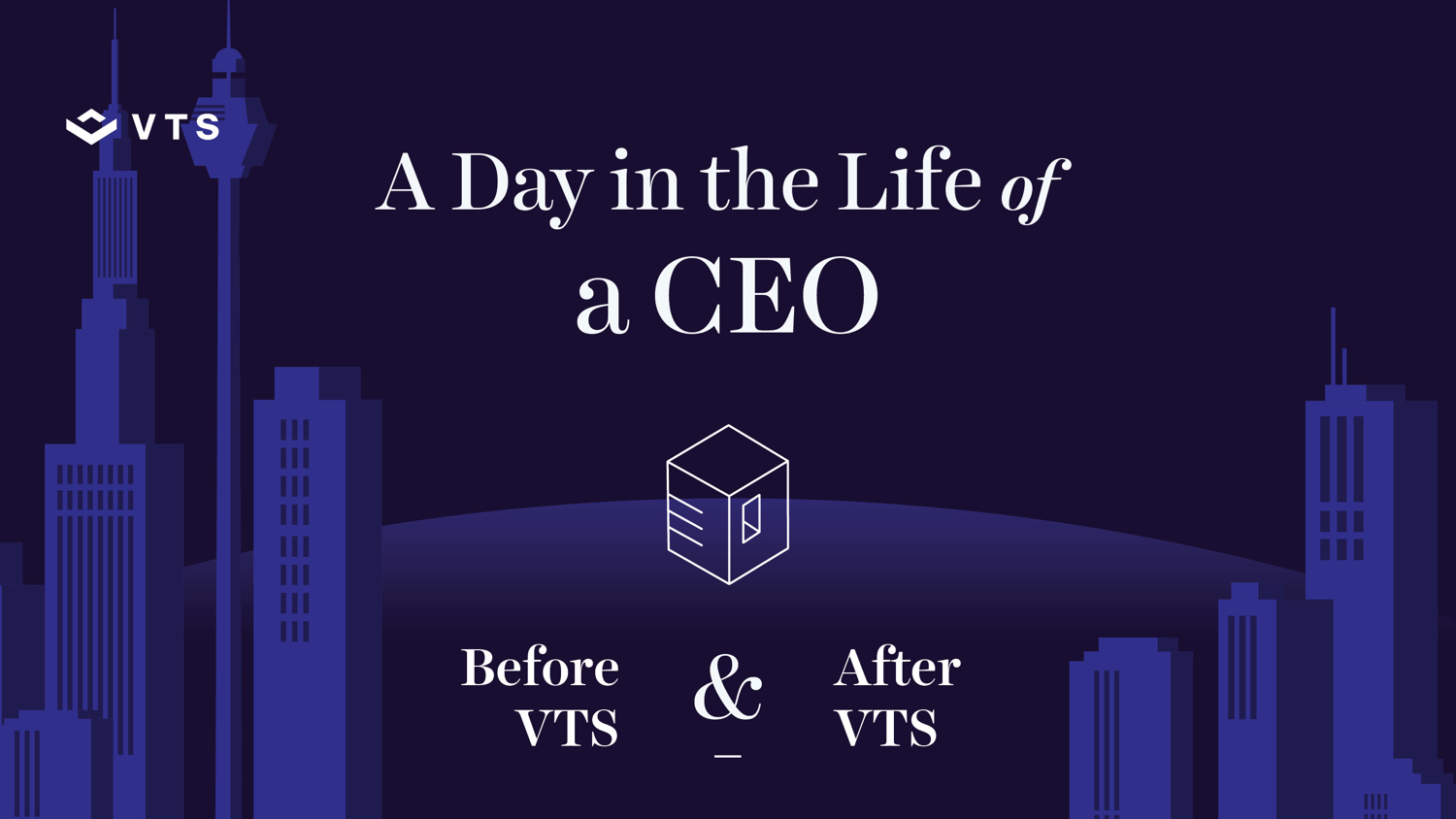 Day in the Life of a CEO Before and After VTS Infographic