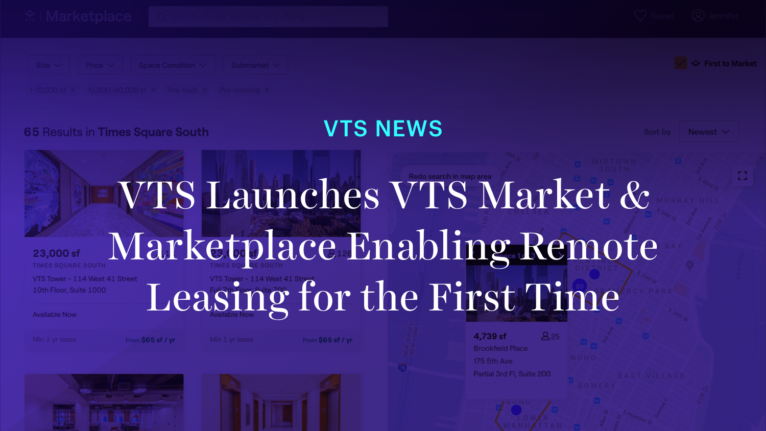 VTS Launches VTS Market and Marketplace Enabling Remote Leasing for the First Time