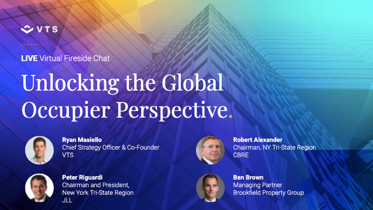 The Global Occupier Perspective with Leaders from Brookfield, CBRE, and JLL