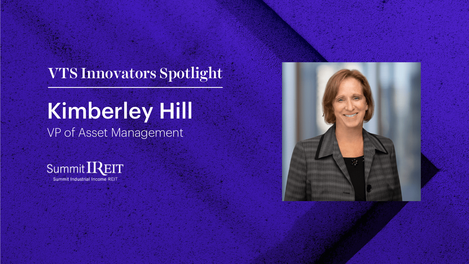 Summit Industrial’s VP of Asset Management Kimberley Hill on Protecting Tenant Partnerships During COVID-19