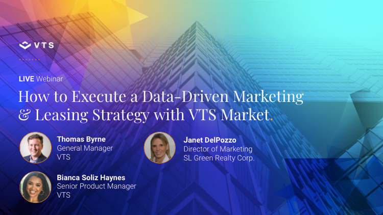 How to Execute a Data-Driven Marketing & Leasing Strategy with VTS and SL Green